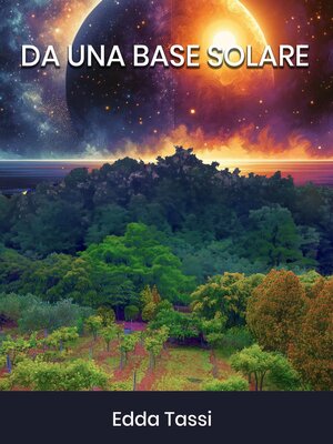 cover image of Da una Base Solare